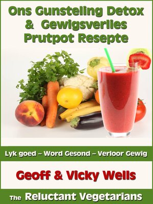 cover image of Ons Gunsteling Detox & Gewigsverlies Prutpot Resepte